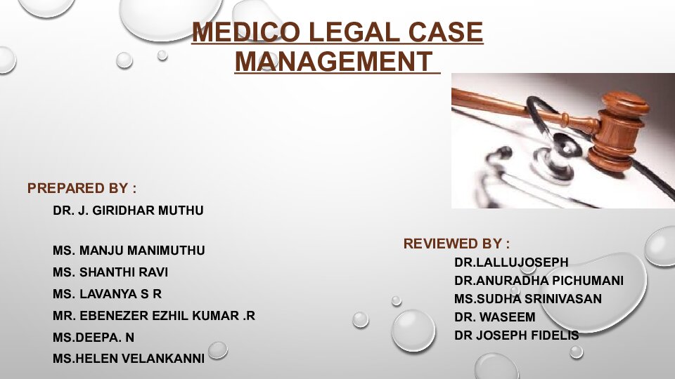 Medico Legal Cases Management